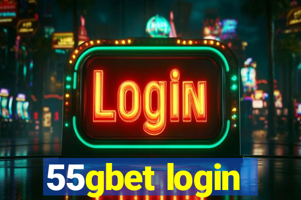 55gbet login